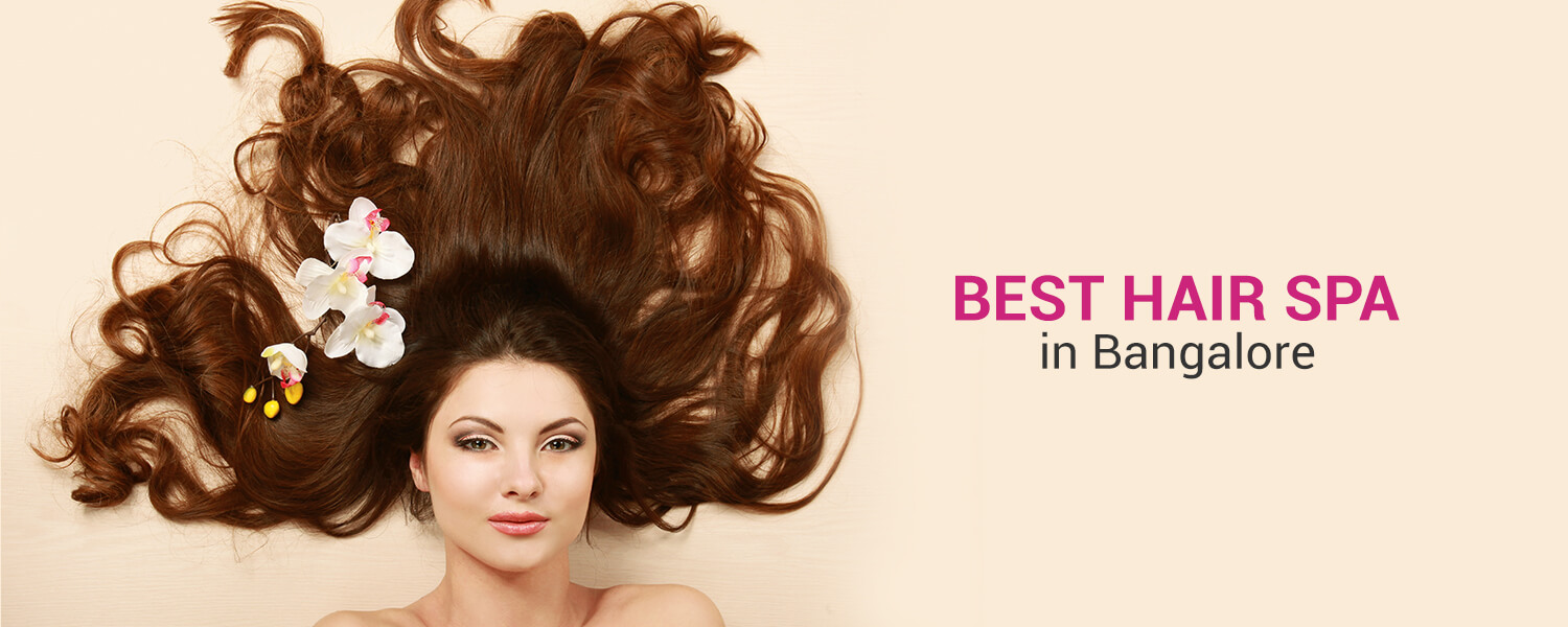 Best Hair SPA in Bangalore – YLG
